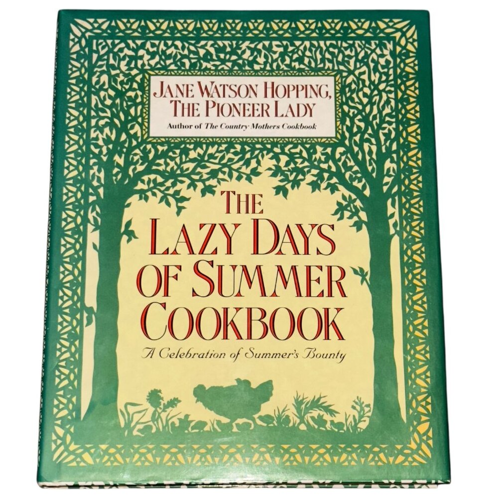 The Lazy Days Of Summer Cookbook By Jane Watson Hopping Hardcover 1995 First Ed